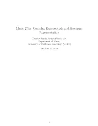 Complex Exponentials and Spectrum Representation