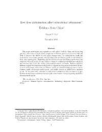 How Does Globalization Affect Educational Attainment? Evidence from China∗