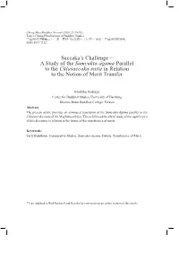 Saccaka's Challenge – a Study of the Saṃyukta-Āgama Parallel to the Cūḷasaccaka-Sutta in Relation to the Notion Of