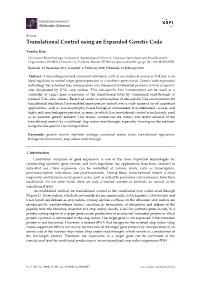 Translational Control Using an Expanded Genetic Code