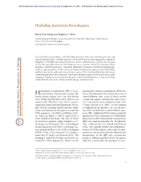 Holliday Junction Resolvases