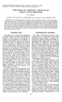 Influence of Aircraft Vortices on Spray Cloud