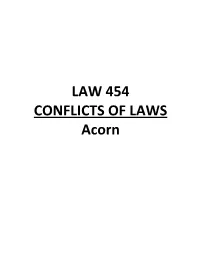 LAW 454 CONFLICTS of LAWS Acorn CHAPTER 1—CHARACTERIZATION