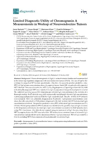 Limited Diagnostic Utility of Chromogranin a Measurements in Workup of Neuroendocrine Tumors