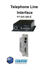 Telephone Line Interface FT 635 UELE