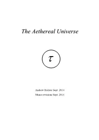 The Aethereal Universe