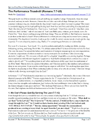 The Performance Treadmill (Romans 7:7-25) Study By: Keith Krell