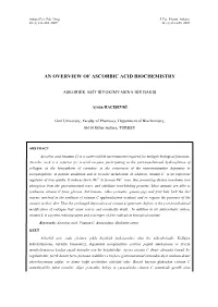 An Overview of Ascorbic Acid Biochemistry