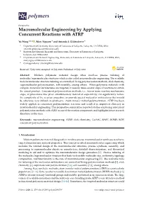 Macromolecular Engineering by Applying Concurrent Reactions with ATRP
