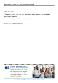 Study of Physic-Chemical and Biochemical Parameters of Technical Varieties of Grapes
