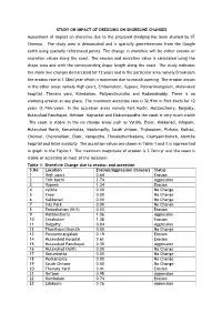 STUDY on IMPACT of DREDGING on SHORELINE CHANGES Assessment of Impact on Shoreline Due to the Proposed Dredging Has Been Studied by IIT Chennai