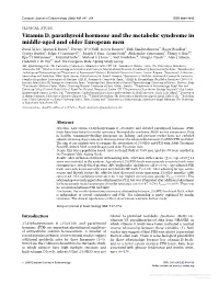 Vitamin D, Parathyroid Hormone and the Metabolic Syndrome in Middle