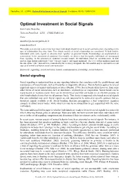 Optimal Investment in Social Signals