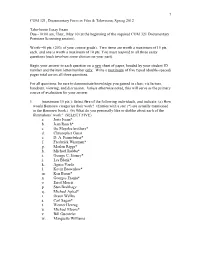 COM 321, Documentary Form in Film & Television, Spring 2012 Take