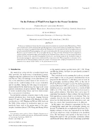 On the Patterns of Wind-Power Input to the Ocean Circulation