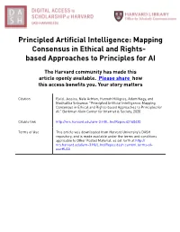 Principled Artificial Intelligence: Mapping Consensus in Ethical and Rights- Based Approaches to Principles for AI
