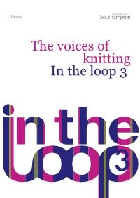 The Voices of Knitting in the Loop 3