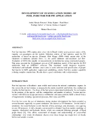 Development of 1D Simulation Model of Fuel Injector for Pfi Application