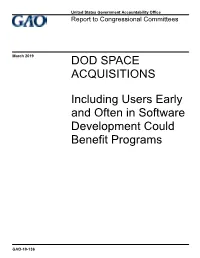 GAO-19-136, DOD SPACE ACQUISITIONS: Including Users