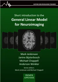 Short Introduc,On to the Angeneral Linear Model Introduction to Neuroimagingfor Neuroimaging Analysis