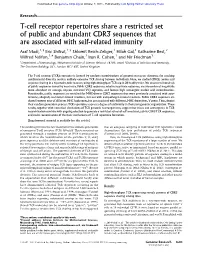 T-Cell Receptor Repertoires Share a Restricted Set of Public and Abundant CDR3 Sequences That Are Associated with Self-Related Immunity