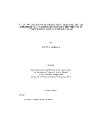 The Stanislavski System Reexamined As a Cognitive Process Using the “Theatre of Consciousness” Model of Bernard Baars