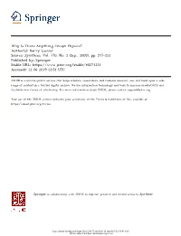 Why Is There Anything Except Physics? Author(S): Barry Loewer Source: Synthese, Vol