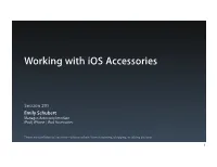Working with Ios Accessories