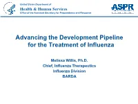 Advancing the Development Pipeline for the Treatment of Influenza