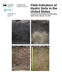 Field Indicators of Hydric Soils in the United States Natural Resources a Guide for Identifying and Delineating Conservation Service Hydric Soils, Version 7.0, 2010
