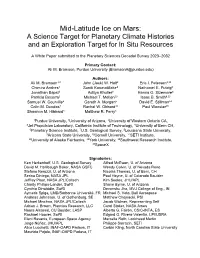 Mid-Latitude Ice on Mars: a Science Target for Planetary Climate Histories and an Exploration Target for in Situ Resources