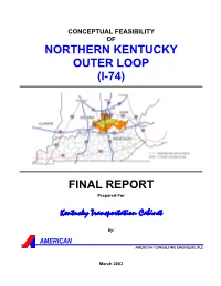 Northern Kentucky Outer Loop (I-74) Final Report