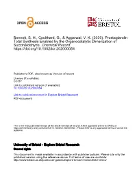 Prostaglandin Total Synthesis Enabled by the Organocatalytic Dimerization of Succinaldehyde