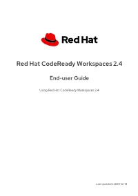 Red Hat Codeready Workspaces 2.4 End-User Guide