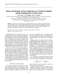 Routes and Intensity of Geese Migration Over Northern Sakhalin and the Mainland Part of Tatar Strait I