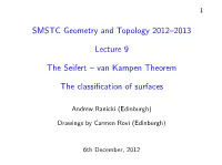The Seifert-Van Kampen Theorem, and the Classification of Surfaces