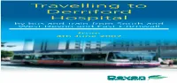 Travelling to Derriford Hospital by Bus and Train from South and West Devon and East Cornwall