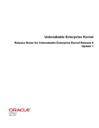 Unbreakable Enterprise Kernel Release Notes for Unbreakable Enterprise Kernel Release 6 Update 1