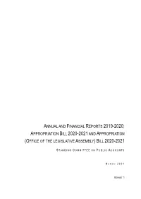 Annual and Financial Reports 2019-2020; Appropriation Bill 2020-2021 and Appropriation (Office of the Legislative Assembly) Bill 2020-2021
