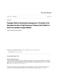 Paradigm Shifts & Unintended Consequences