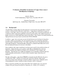 Preliminary Reliability Evaluation of Copper-Interconnect Metallization Technology