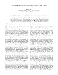 Transient Dynamics of a CW-Pumped Nd:YAG Laser