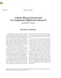 A Better Way to Generate and Use Comparative-Effectiveness Research by Michael F
