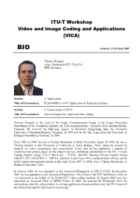 ITU-T Workshop Video and Image Coding and Applications (VICA)