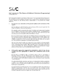 S4C Response to “The Future of Children’S Television Programming” 20 December 2007