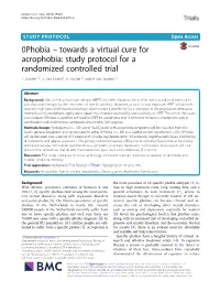 0Phobia – Towards a Virtual Cure for Acrophobia: Study Protocol for a Randomized Controlled Trial T