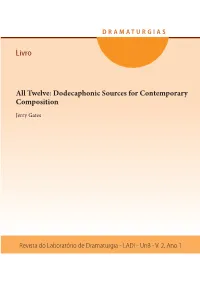 All Twelve: Dodecaphonic Sources for Contemporary Composition