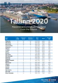 Planeeritavad Kruiisilaevade Külastused Cruise Ship Schedule