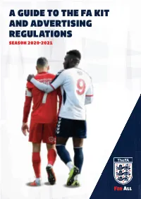 A Guide to the Fa Kit and Advertising Regulations Season 2020-2021