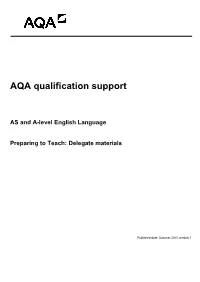 AS and A-Level English Language Resources Preparing to Teach
